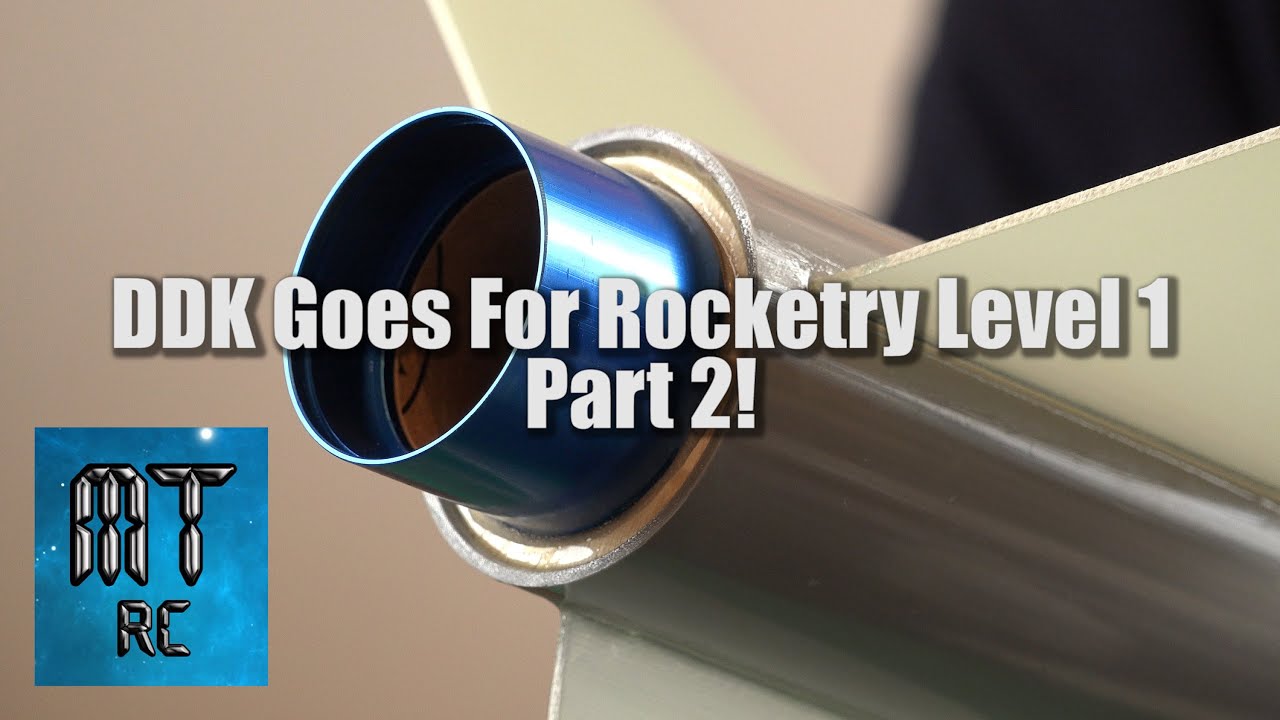 DDK Goes For Rocketry Level 1 Part 2! [4K] - Rocket Build