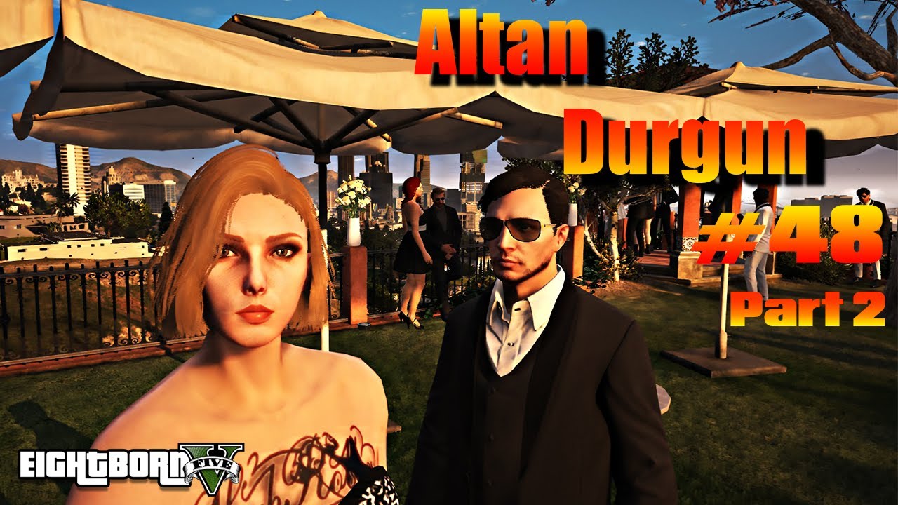 25.05.2020 Gicaas Altan Durgun EightbornRP #48 Part 2