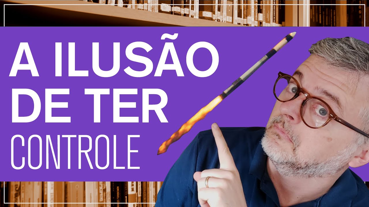Como lidar com o que não está no nosso controle?