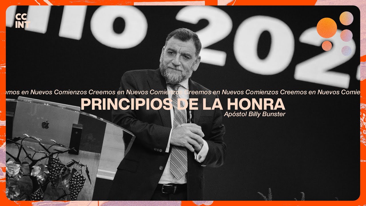 Apóstol Billy Bunster - Principios de la honra