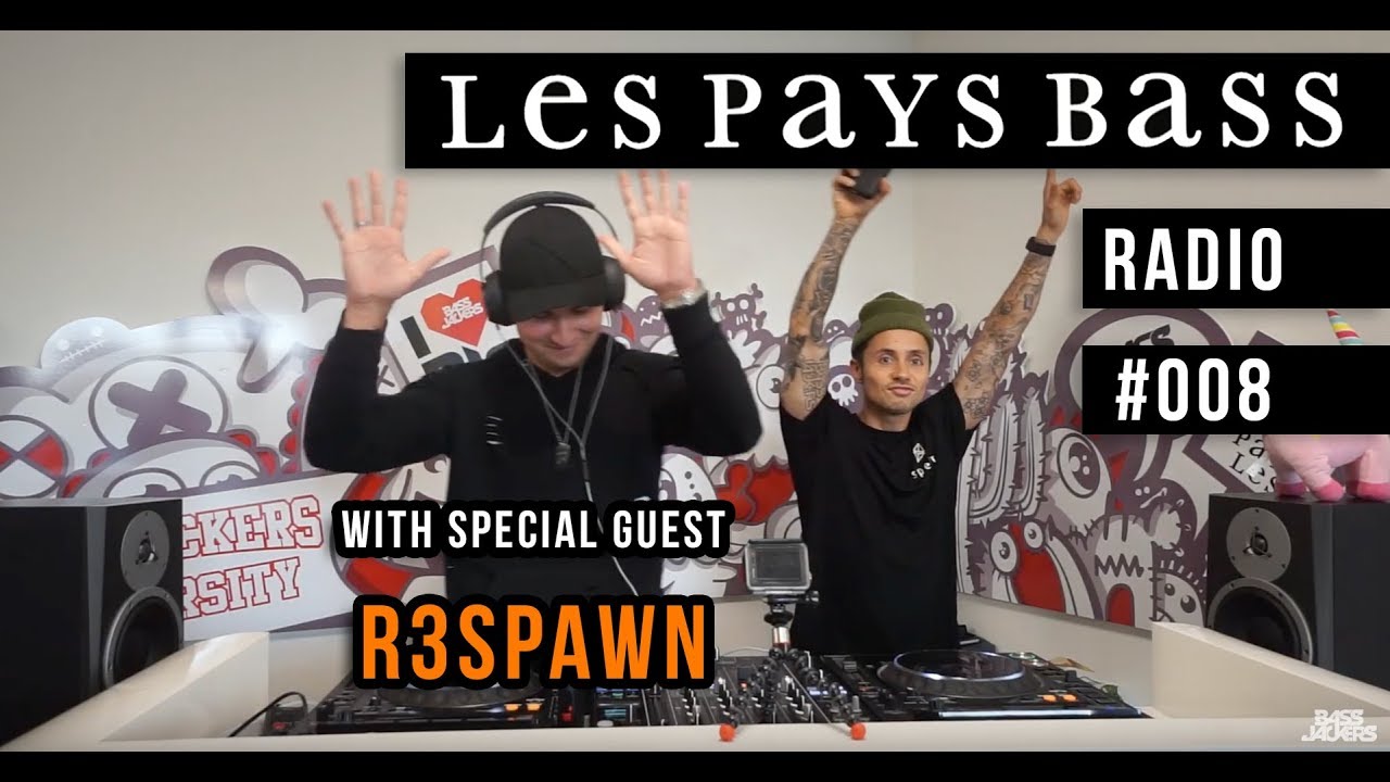 Bassjackers - Les Pays Bass Radio 008 (with R3spawn)