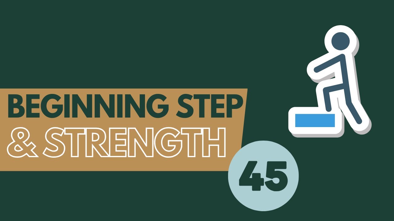 229. Step Aerobics + Strength Training For Beginners Week Five