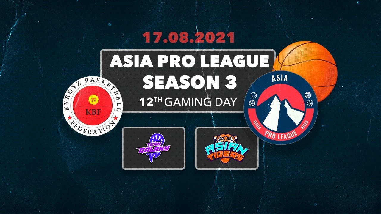 Basketball / Asia Pro League /  Team Galaxy vs Asian Tigers / 17.08.21