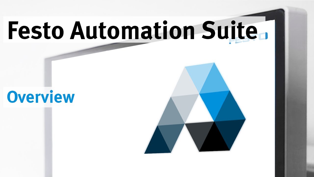 Festo Automation Suite: Overview