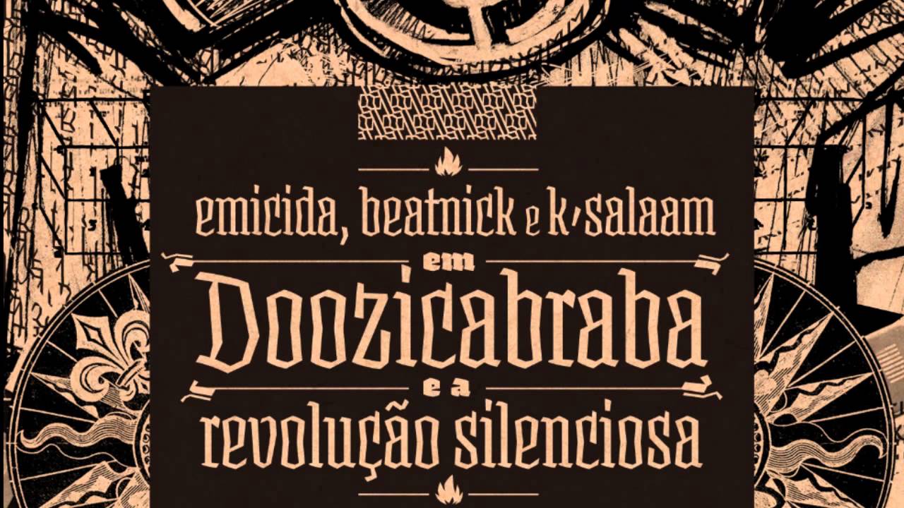Emicida - Doozicabraba e a Revolução Silenciosa (CD completo)