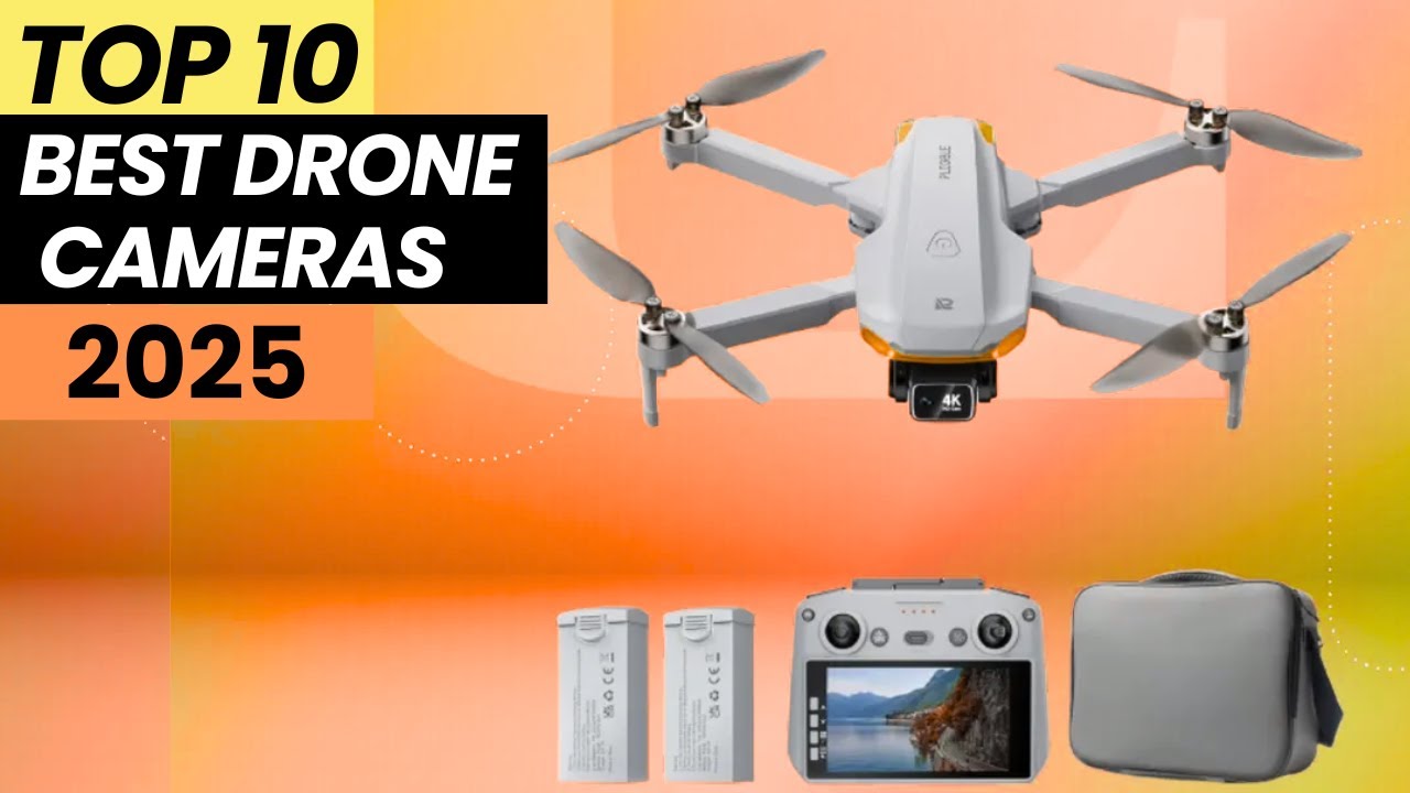 Top 10 Best 4k Drone Camera for 2025