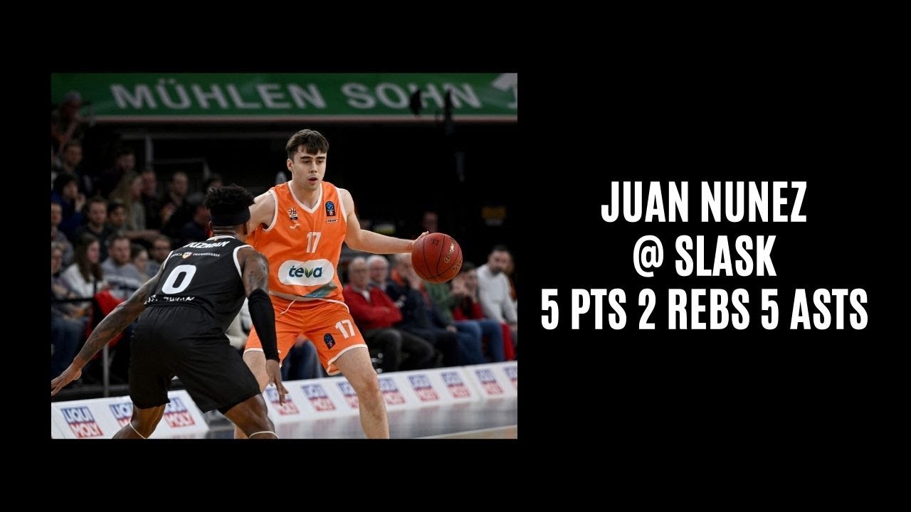 Juan Nunez @ Slask (5 PTS 2 REBS 5 ASTS 1 STL) 1/10/24
