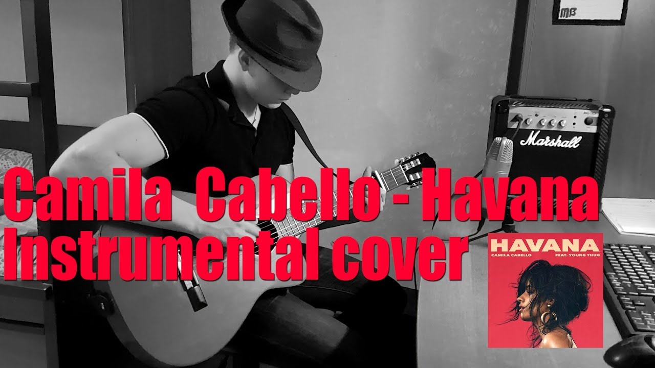 Camila Cabello - Havana (instrumental cover)