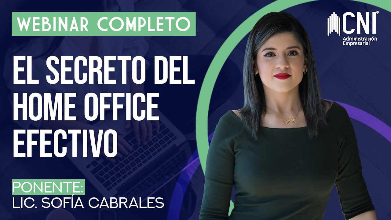 Home office efectivo en tiempos de contingencia - WEBINAR
