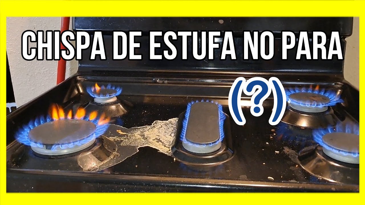 🤔 LA CHISPA DE LA COCINA NO PARA 🤔