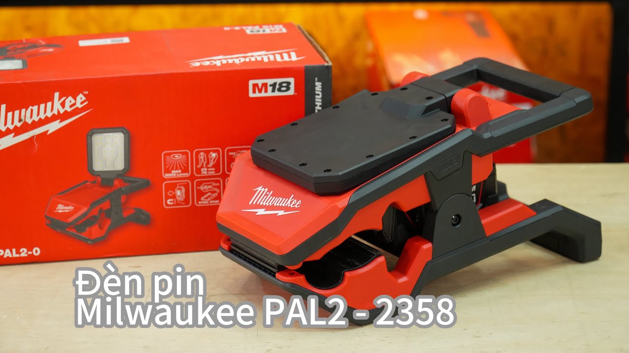 Trên tay đèn Milwaukee M18 PAL2 (2358)