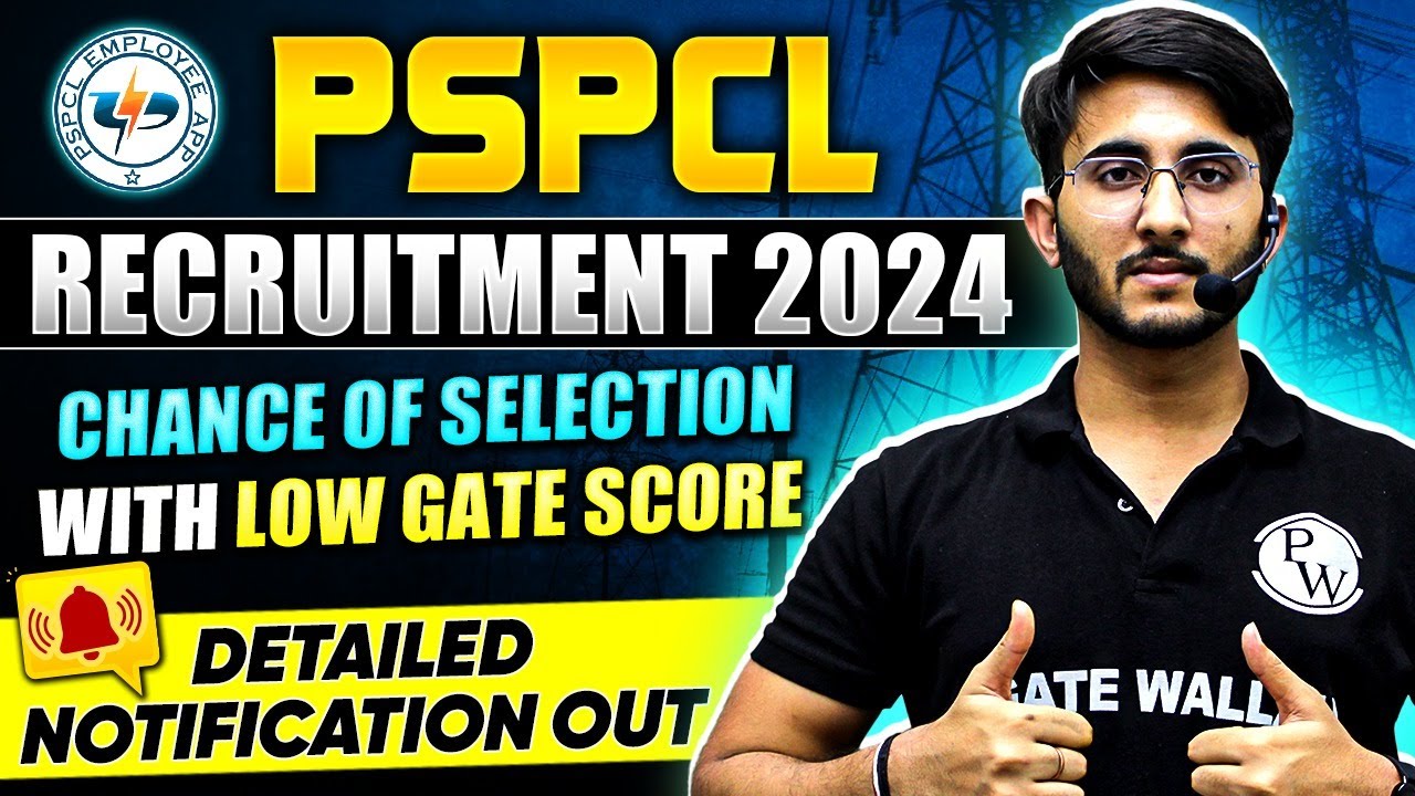 PSPCL Recruitment 2024 | Selection with Low GATE Score | Detailed Notification Out