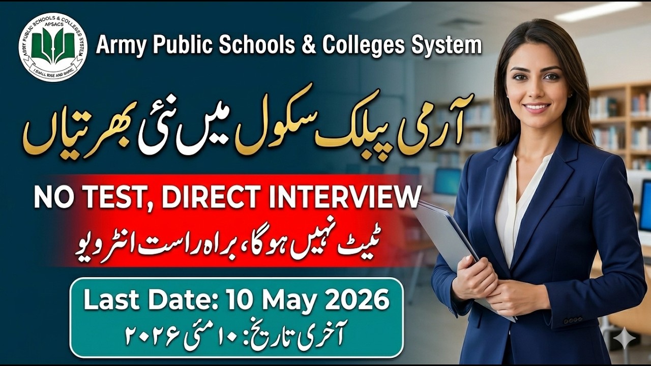 Army Public School New Jobs 2026 | No Test - Direct Interview | APS Jobs 2026