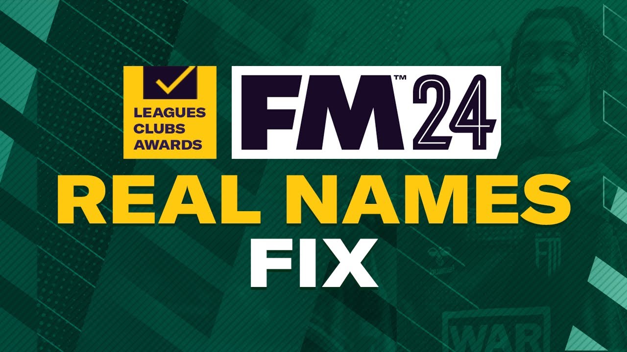 Как играть в FM24 с настоящими именами | Исправление настоящих имён в Football Manager 2024