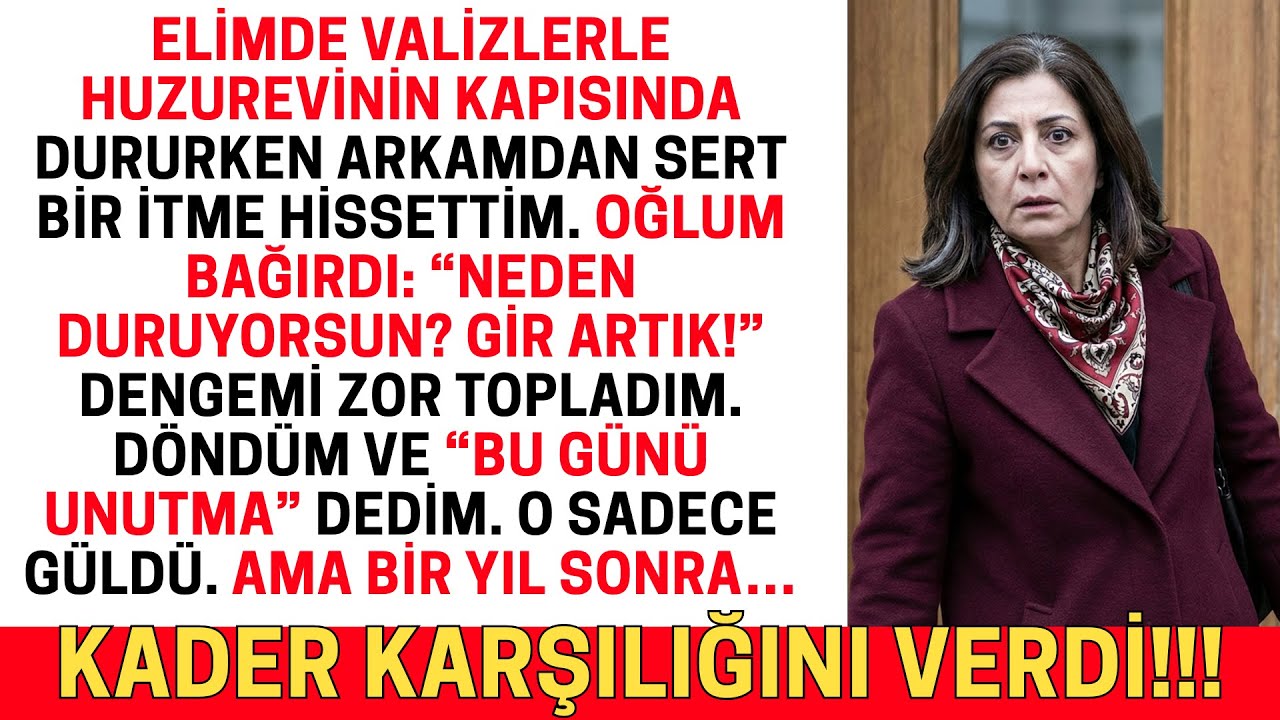 OĞLUM BENİ İTTİ VE BAĞIRDI: “NEDEN DURUYORSUN? ÇABUK!” BEN SADECE “BU GÜNÜ UNUTMA” DEDİM