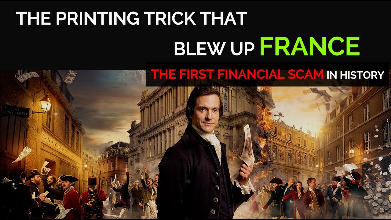The Mississippi BUBBLE of 1719 &mdash; The SCAM That Bankrupted France