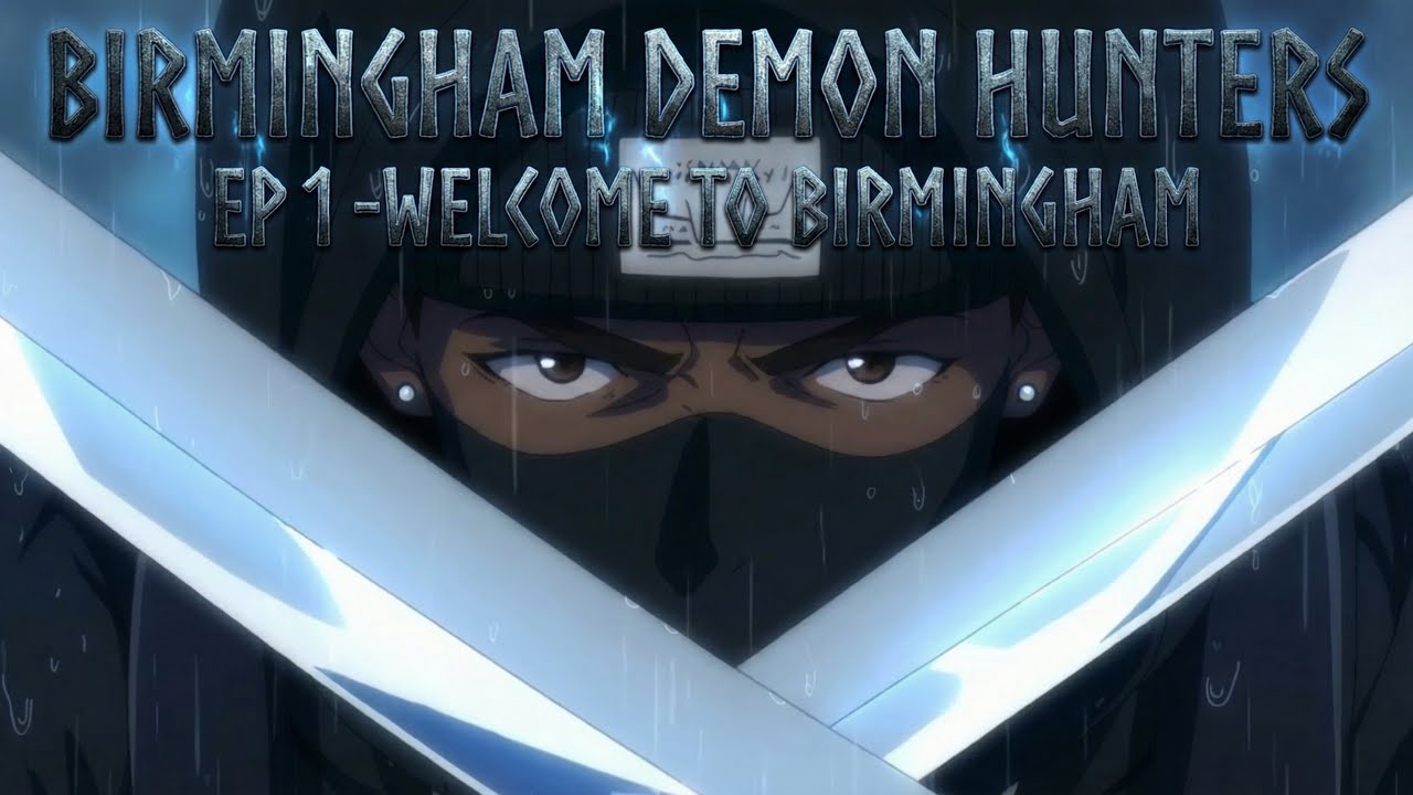 Birmingham Demon Hunters EP1 (REMAKE) — More Story, More Dialogue, More Birmingham