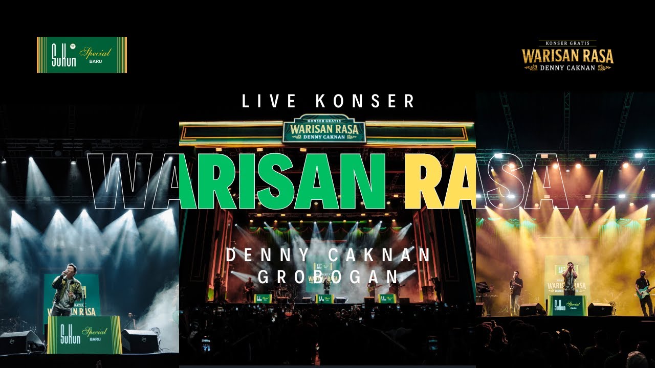 LIVE KONSER WARISAN RASA DENNY CAKNAN GROBOGAN - Sukun Special Baru