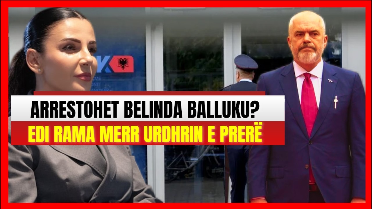 Arrestohet Belinda Balluku? Vjen urdhri i fortë i Evropës ndaj Edi Ramës-Avokati: Ja lëvizja e SPAK