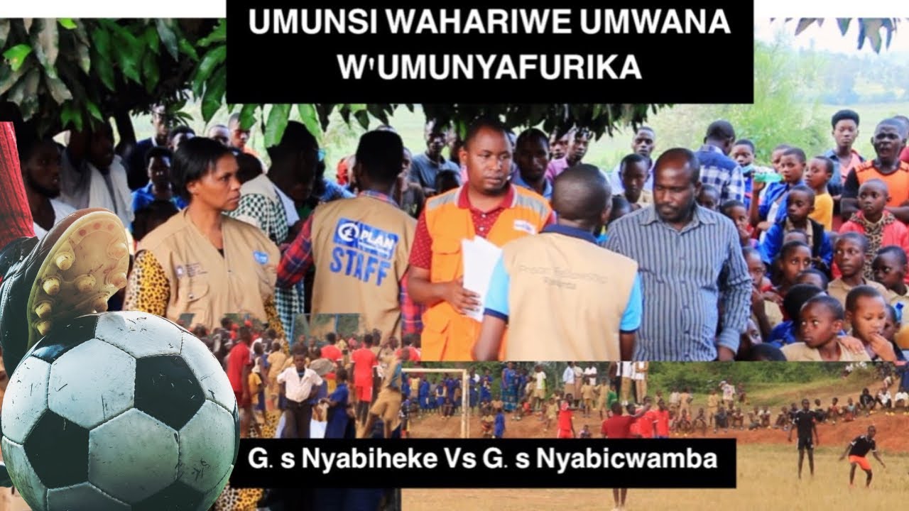 UMUKINO⚽️//IBIRORI 🎁🎉 MWARI MUTEGEREJYE MURI BENSHI, UMUNSI W'UMWANA WU MUNYAFURIKA.Nyabiheke vs..