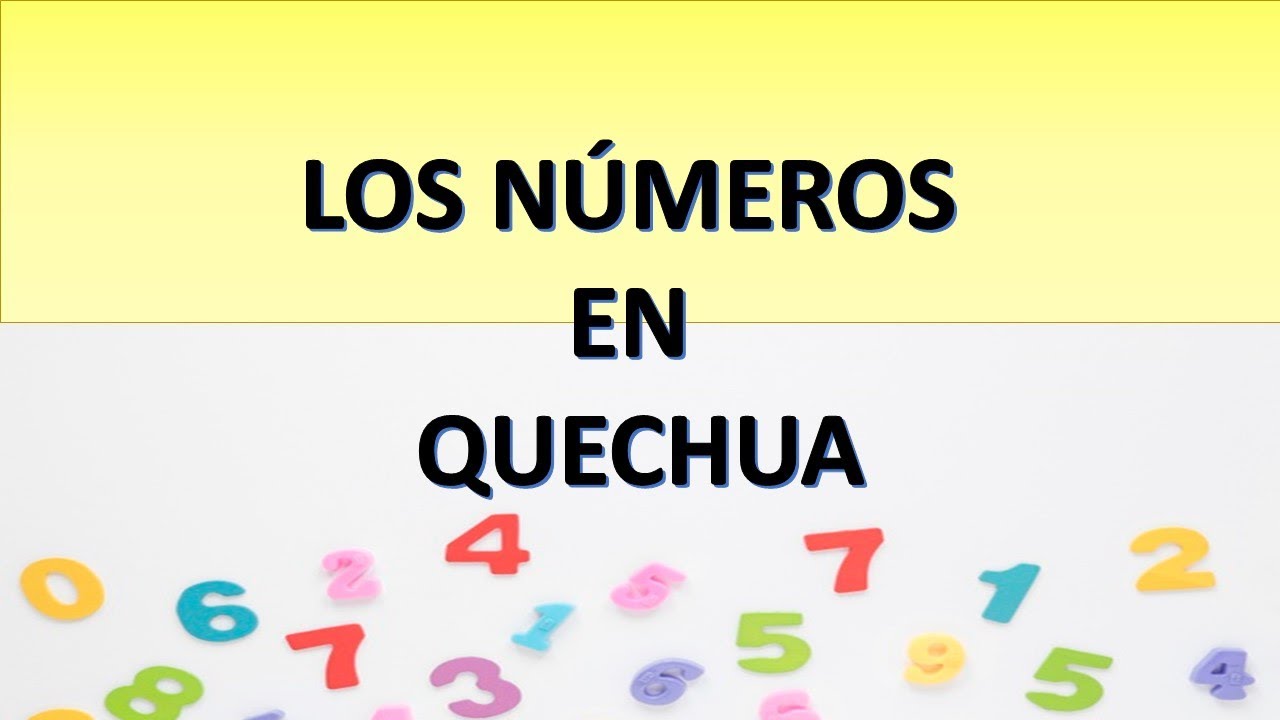 Quechua Chanka: Clase 2, los números. Parte 1