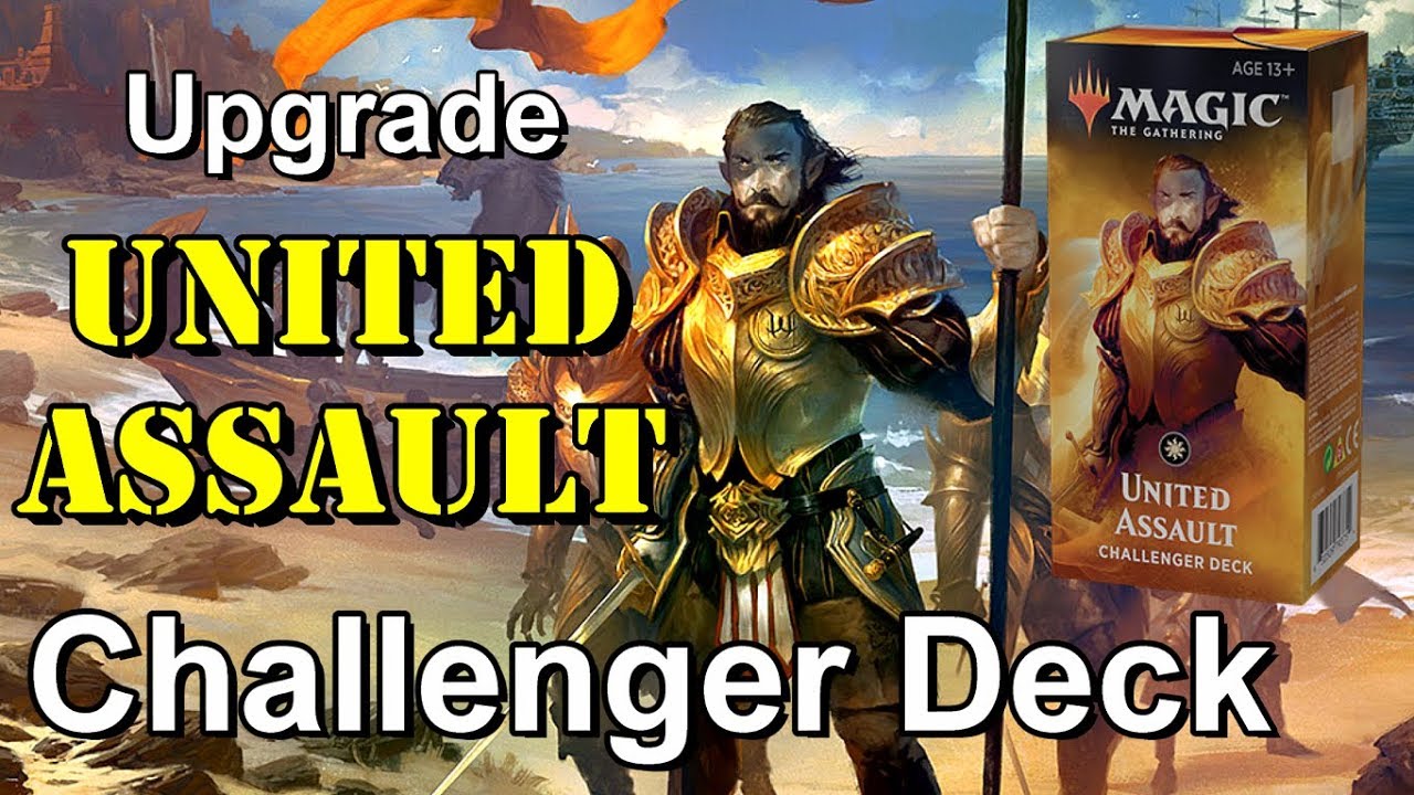 How to Upgrade the United Assault Challenger Deck