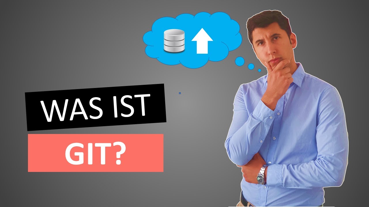 Was ist GIT? Einfach erklärt!