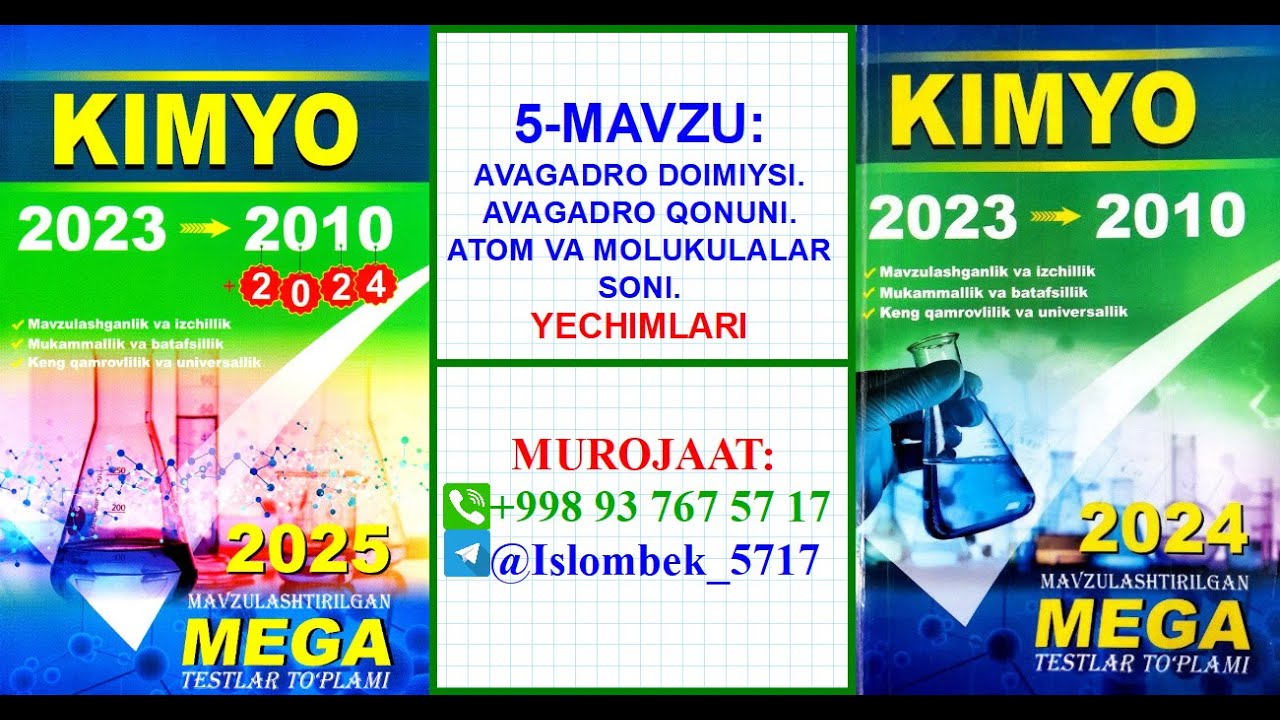 Mega kimyo yechimlari. 5-mavzu. Avagadro doimiysi. Avagadro qonuni. Atom va molekulalar soni.