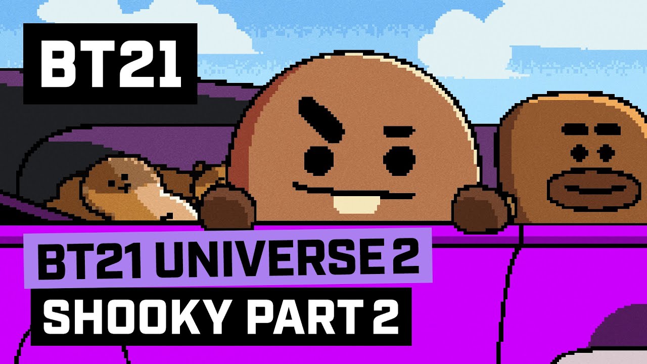 [BT21] BT21 UNIVERSE 2 ANIMATION EP.07 - SHOOKY Part 2