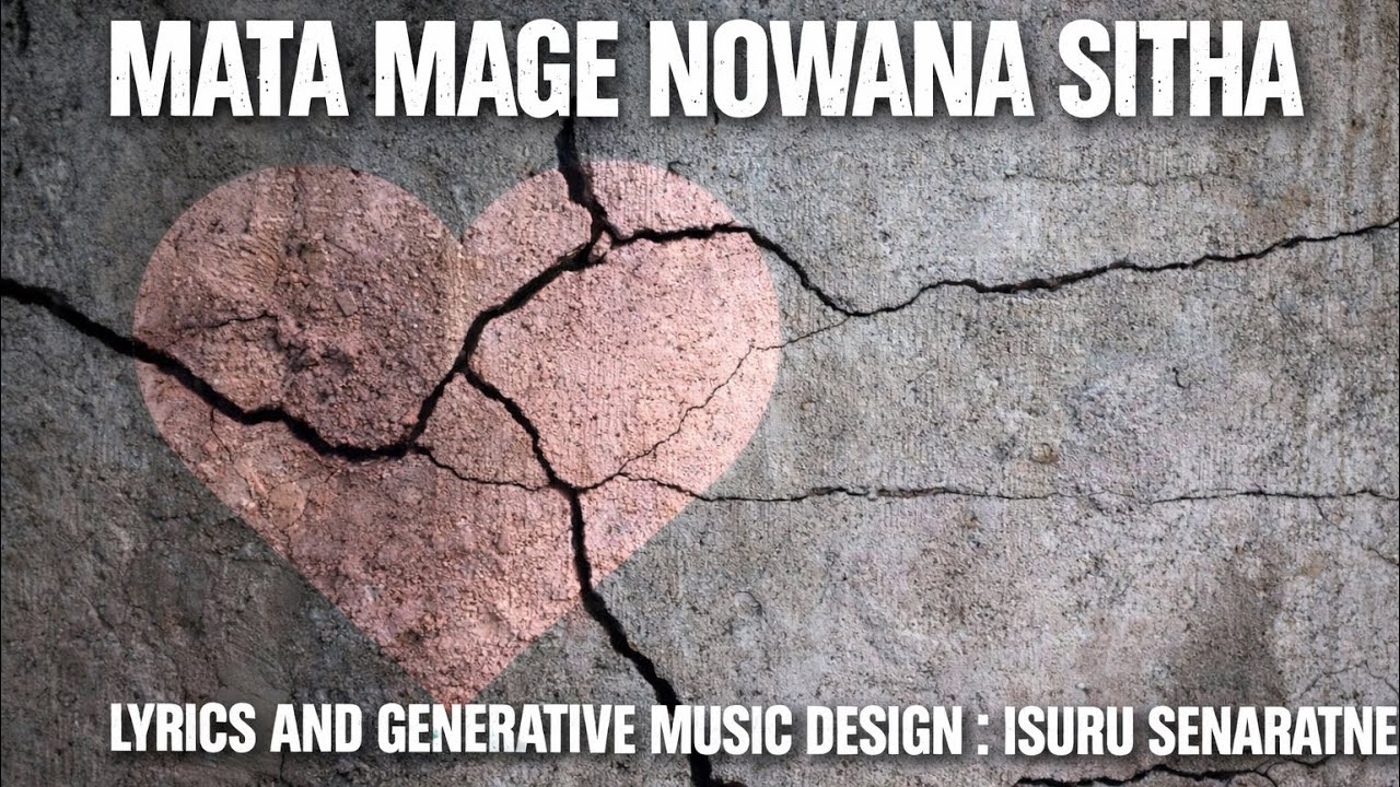 මට මගේ නොවන සිත By Isuru Senaratne Mata Mage Nowana Sitha