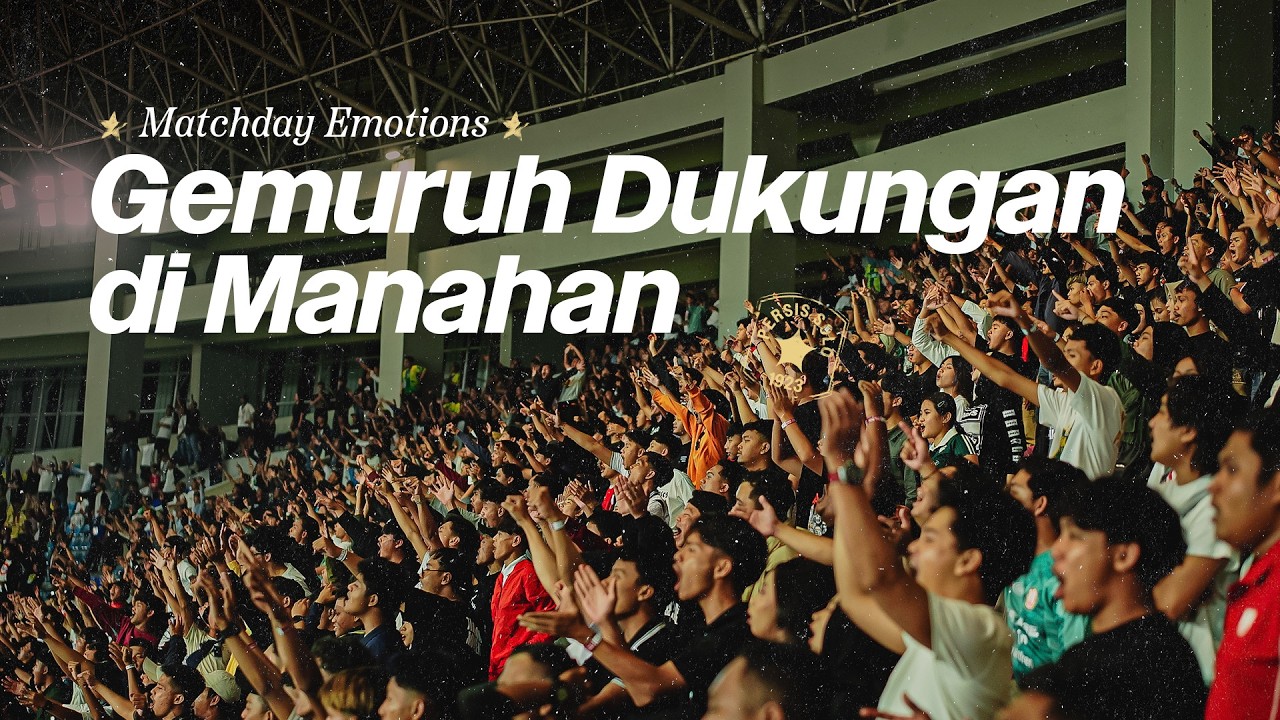 Gemuruh Dukungan di Manahan 🙌🔴 | Matchday Emotions | PERSIS Solo vs Bali United