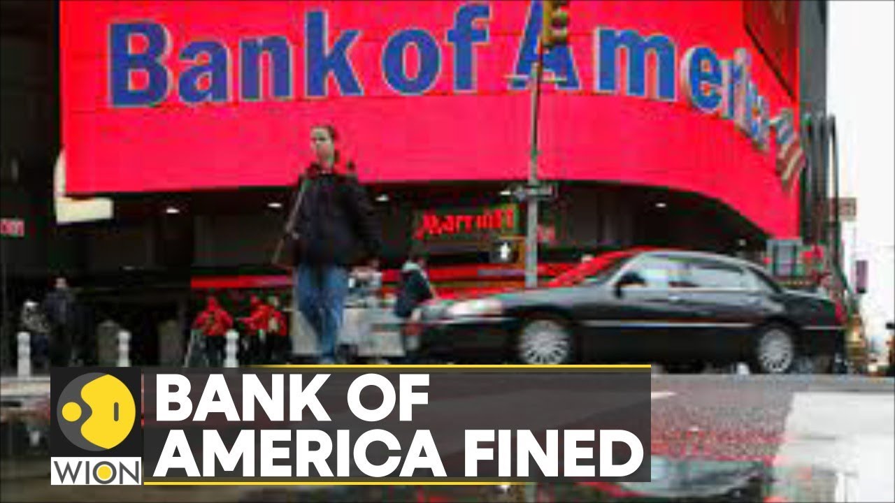 Bank of America fined $225 million for 'botched' handling of unemployment benefits | Business News