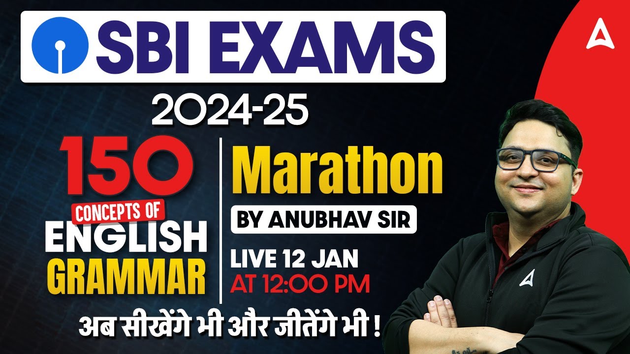 SBI Clerk & PO 2024-25 | SBI Clerk & PO English 150 Concepts of Grammar Marathon | By Anubhav Sir