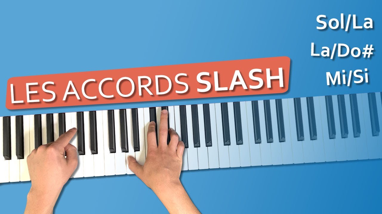 Qu'est ce qu'un accord Slash ?