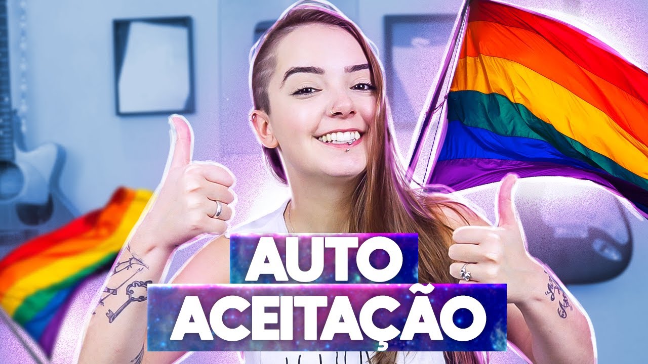 Auto aceitação - ESPECIAL PRIDE #3