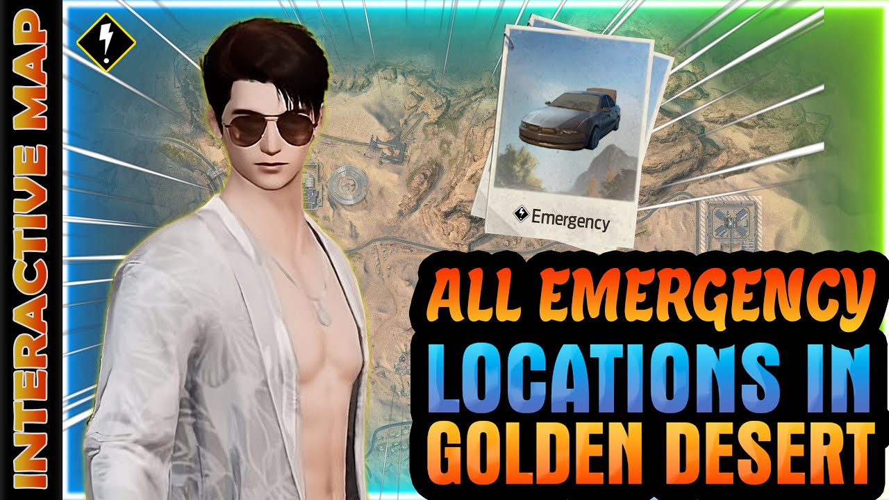 All Emergency Locations in Golden Desert