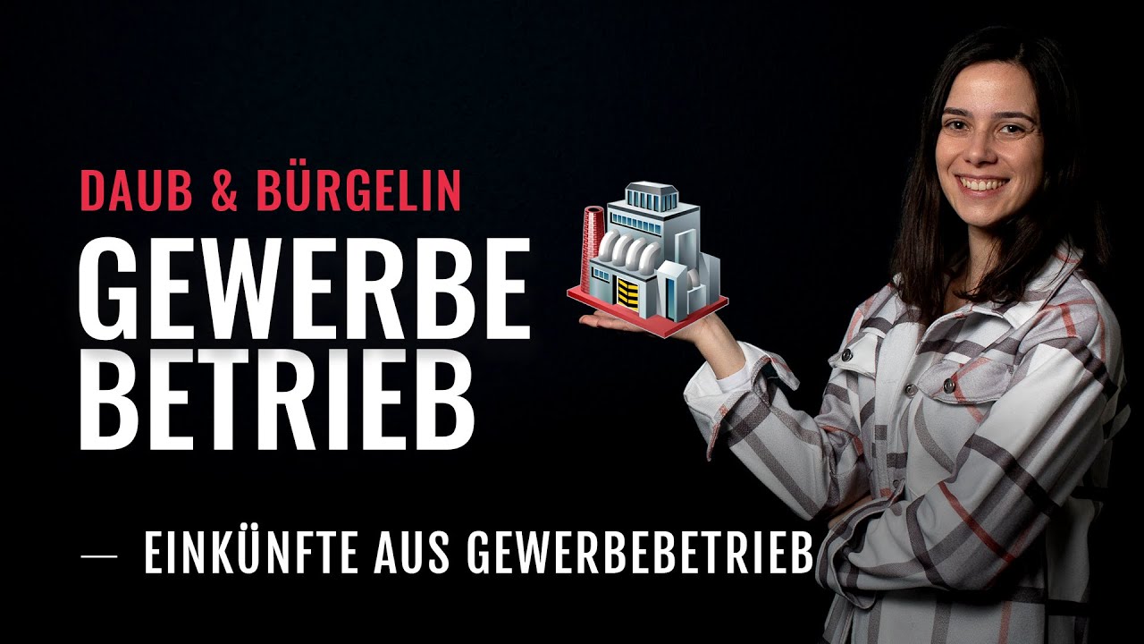 Aufgepasst bei Eink&uuml;nften aus Gewerbebetrieb | Daub & B&uuml;rgelin (Steuerberater)