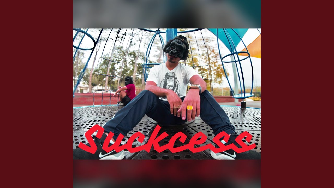 Suckcess