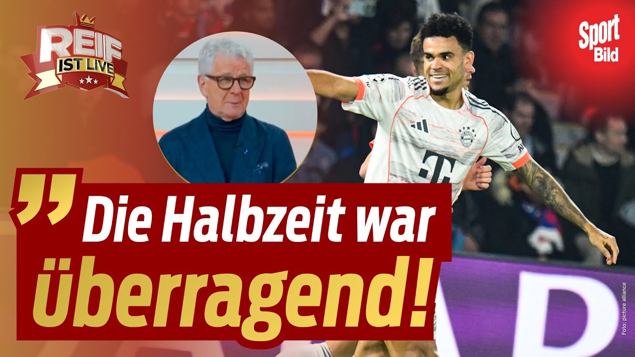 Die Unschlagbar-Bayern! Auch PSG kann sie nicht stoppen! | Reif ist Live