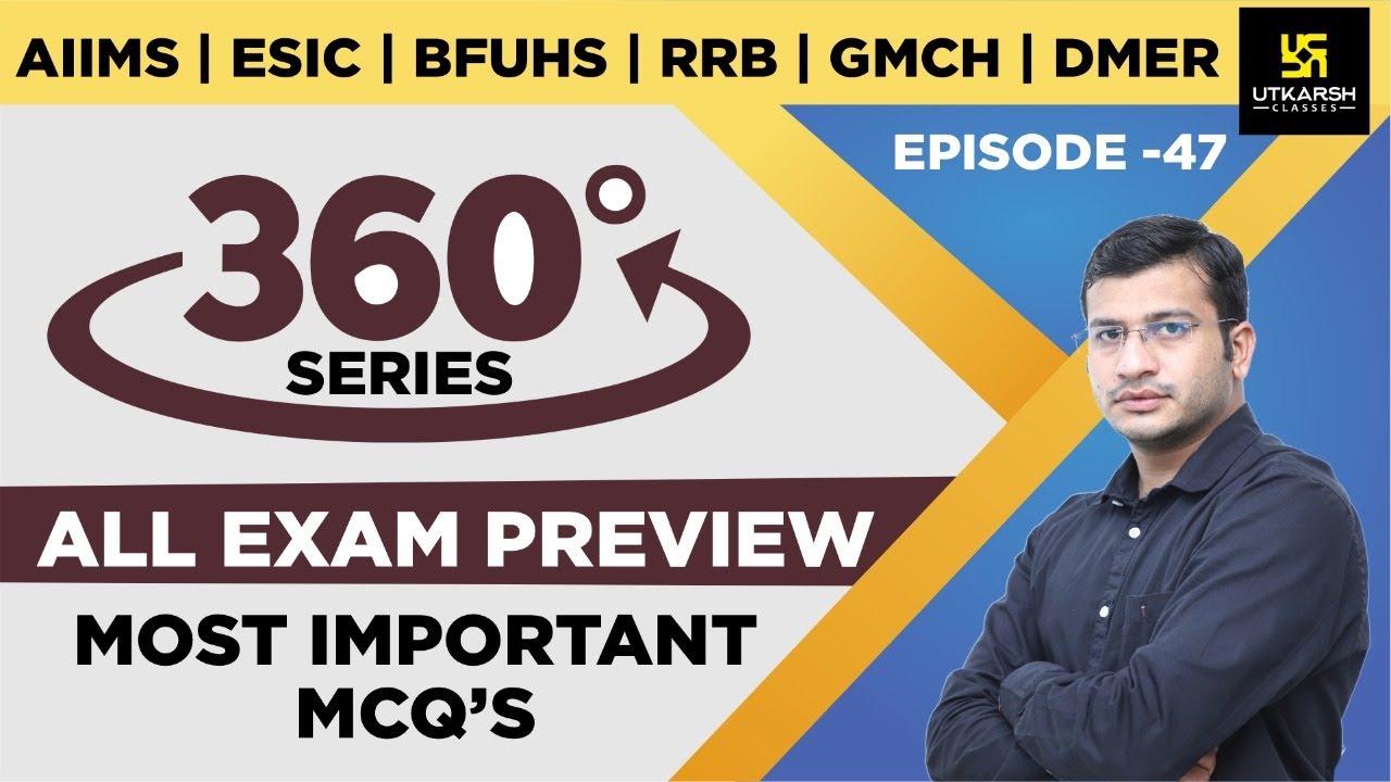 360 Degree Series | Most Imp. MCQ&rsquo;s #47 | Staff Nurse | AIIMS | BFUHS | GMCH | DMER | Siddharth Sir