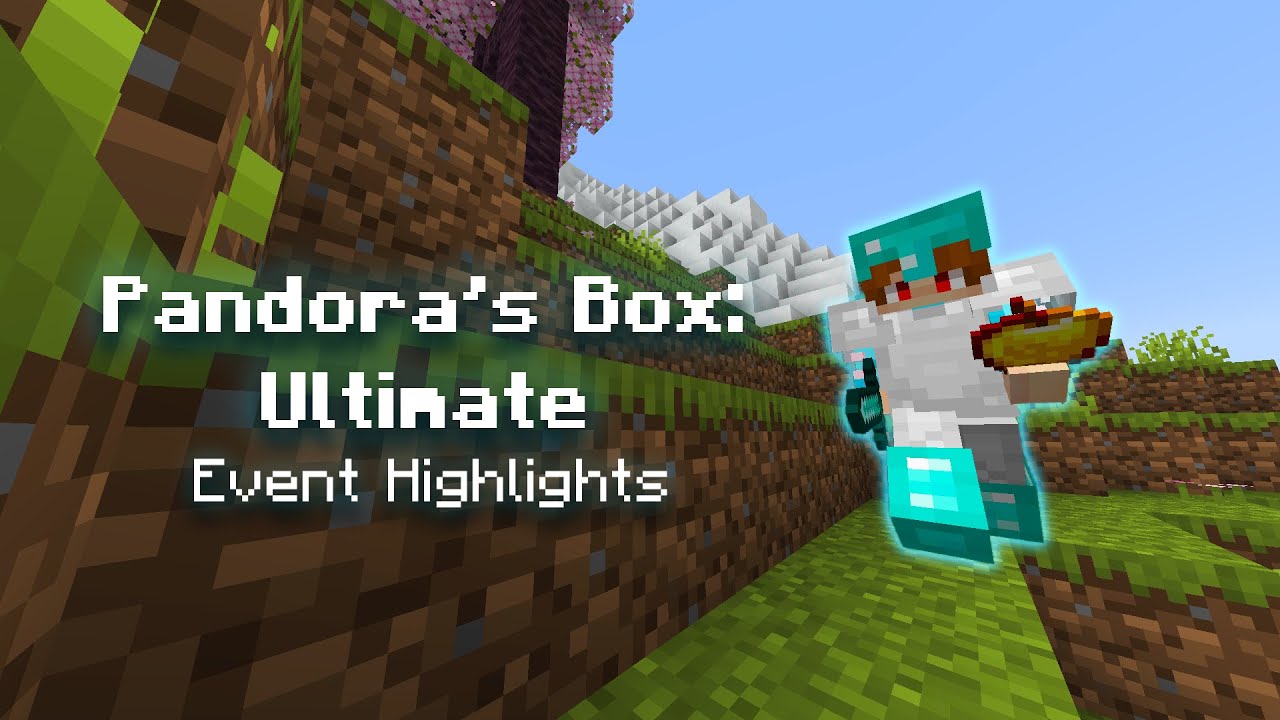 Pandora's Box Ultimate Highlights