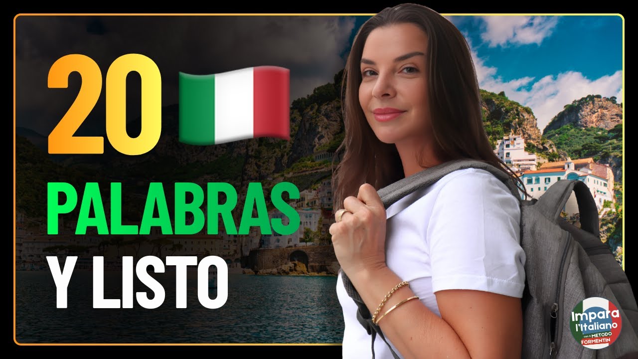 Las 20 palabras que destraban el 80% de las conversaciones en italiano | Clase de Italiano
