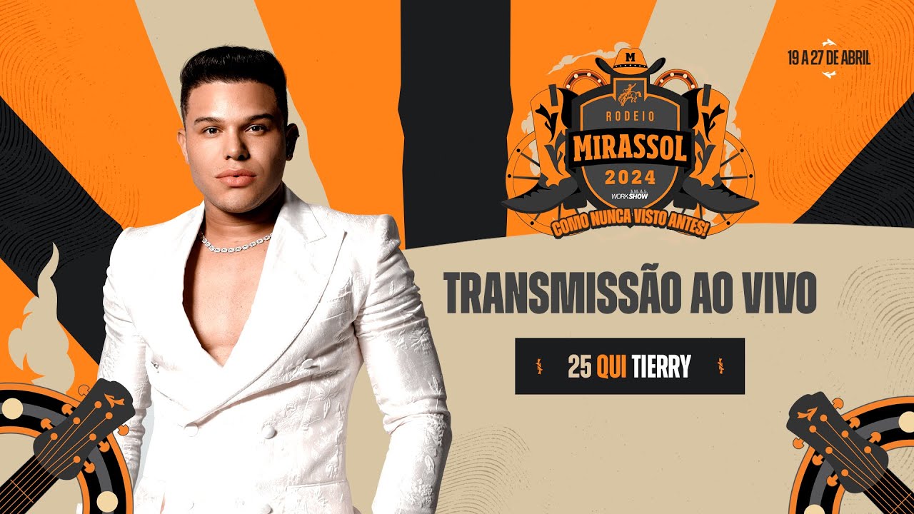 Tierry - Rodeio de Mirassol - Ao Vivo - 25 de Abril de 2024