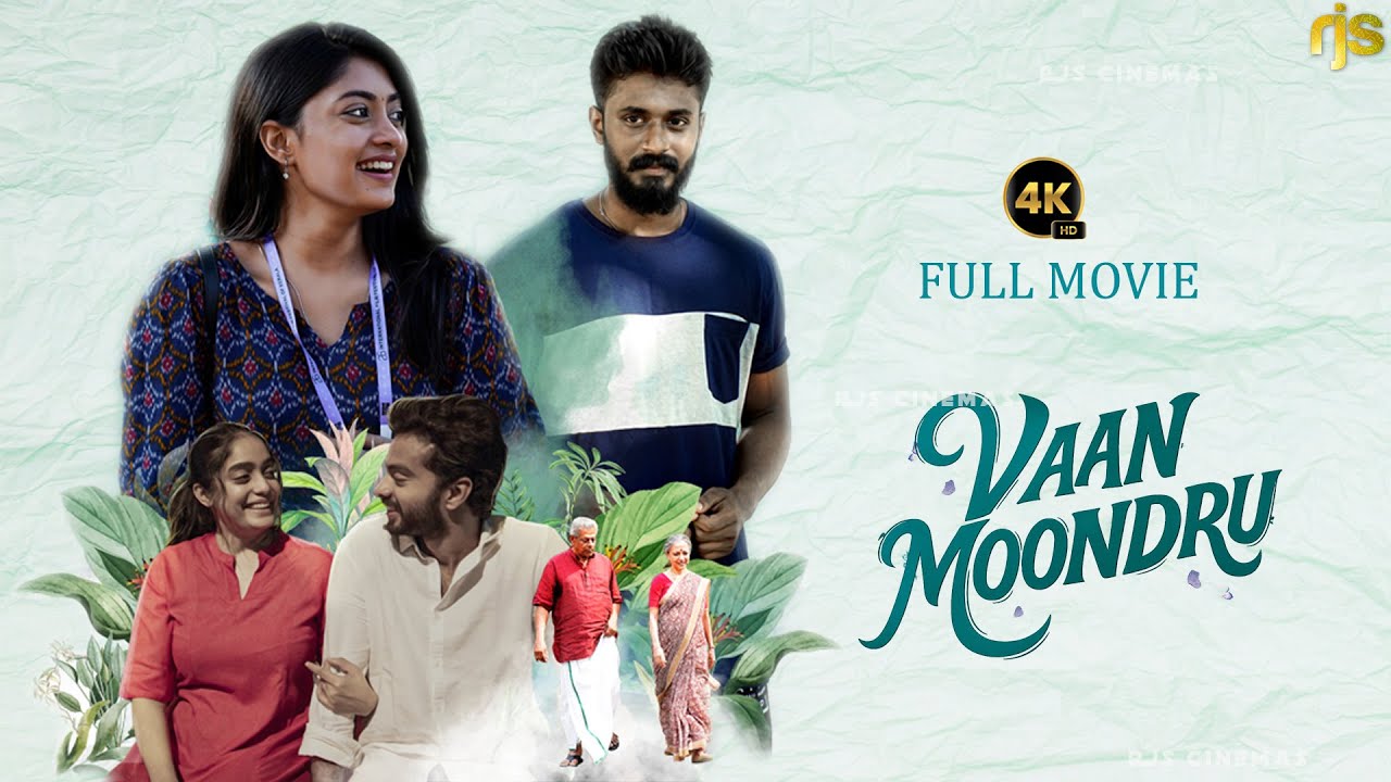 Vaan Moondru Full Movie HD 4K | English Dubbed | Delhi Ganesh, Leela Samson, Vinoth Kishan, Abhirami