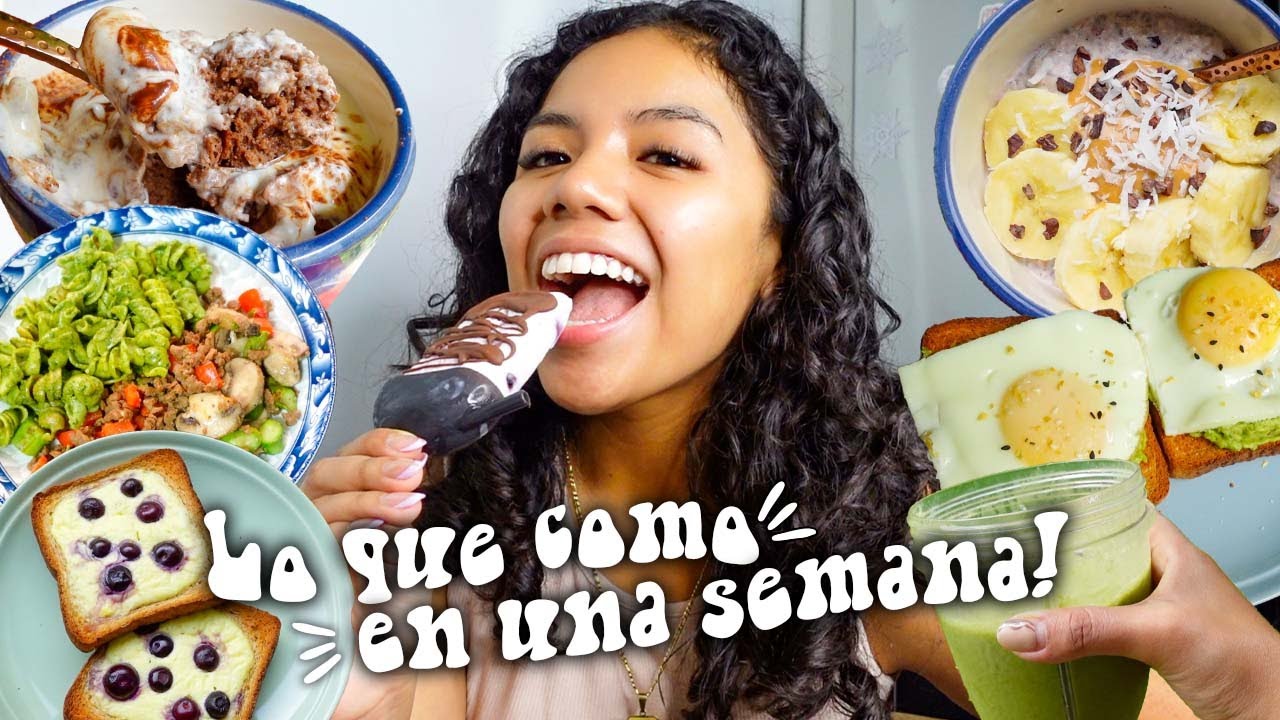 LO QUE COMO EN UNA SEMANA! (delicioso, fácil y saludable) | Johanna De La Cruz