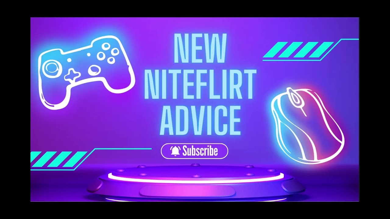 Niteflirt NEW advice APRIL 2025