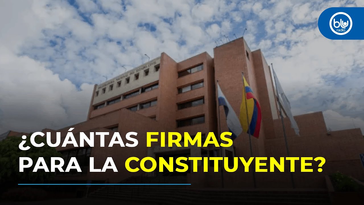 ¿Colombia más cerca a una Asamblea Constituyente? Registraduría da luz verde a comité promotor