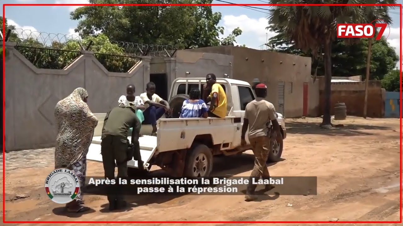Burkina Faso : Après la sensibilisation, la Brigade Laabal passe à la répression