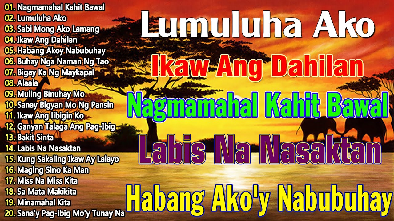 OPM Lumang Tugtugin Na Masarap Balikan ⚡ Pure Tagalog Pinoy Old Love Songs 60s 70s 80s 90s