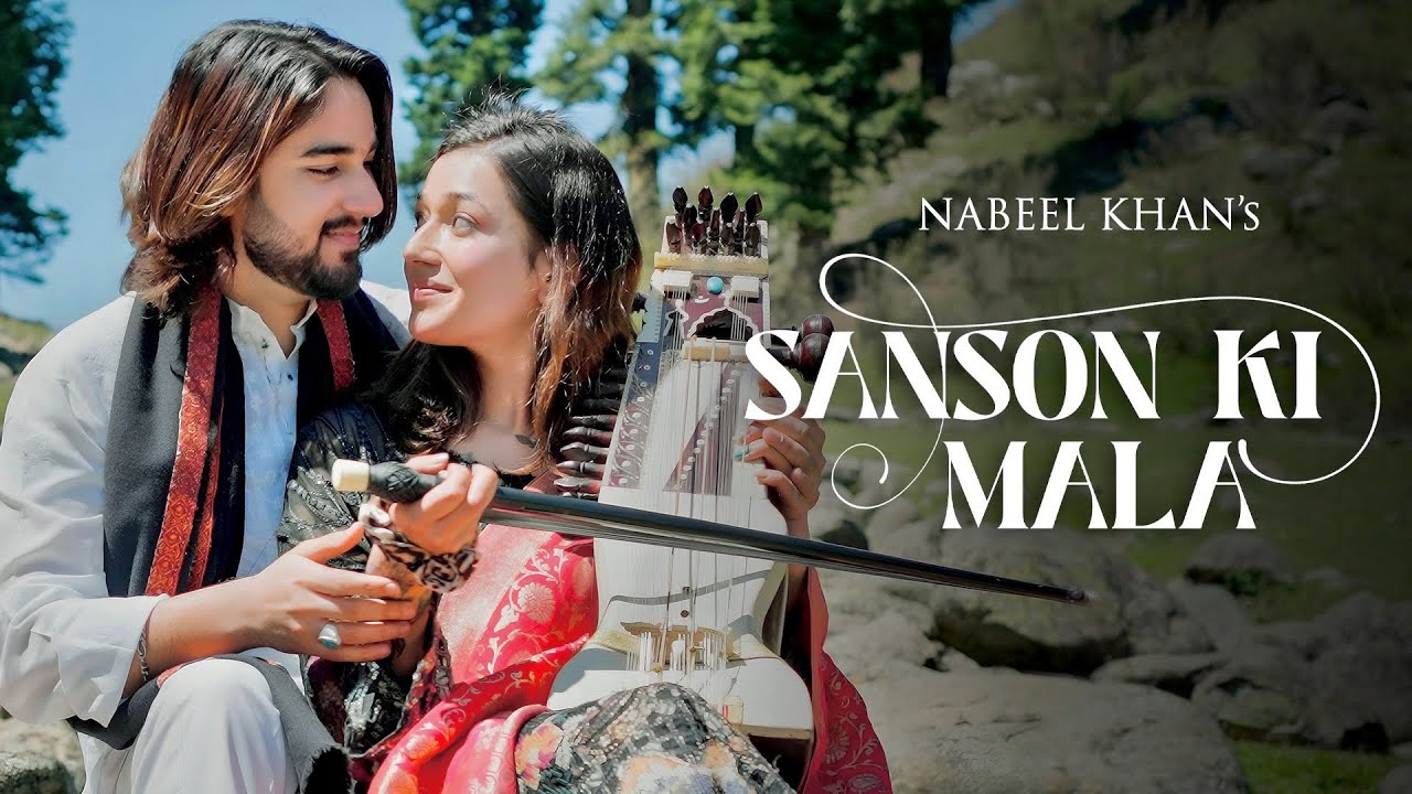 Sanson Ki Mala - Nabeel Khan | Official Video | Sarangi